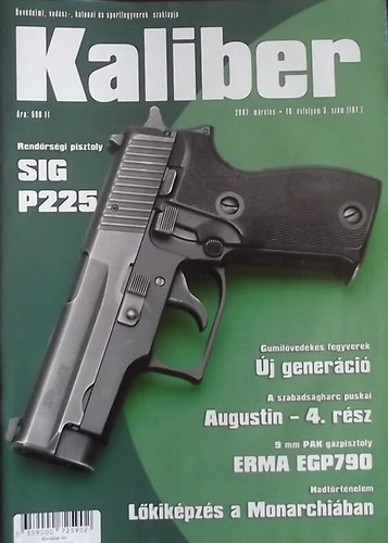 Vass Gbor  (szerk.) - Kaliber - nvdelmi, vadsz-, katonai s sportfegyverek szaklapja / 107.