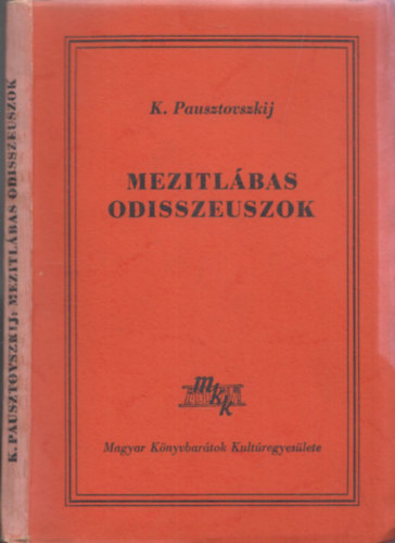 K.Pausztovszkij - Mezitl�bas Odisszeuszok