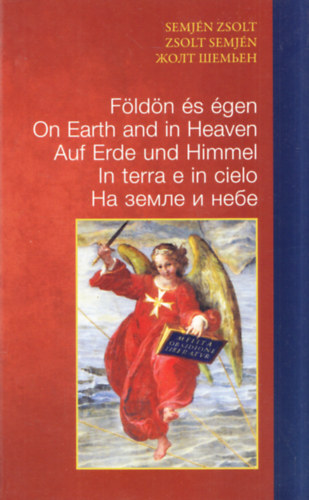 Semj�n Zsolt - F�ld�n �s �gen (dedik�lt)