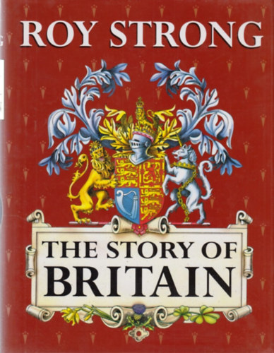 Roy Strong - The Story of Britain