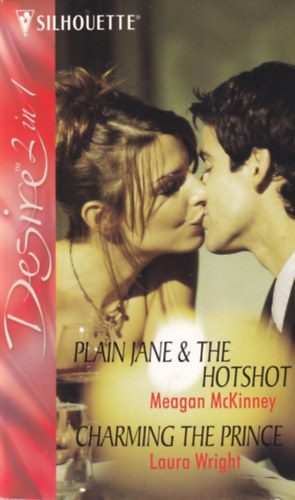 Laura Wright Meagan McKinney - Plain Jane & The Hot Shot / Charming the Prince