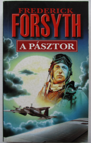 Frederick Forsyth - A psztor