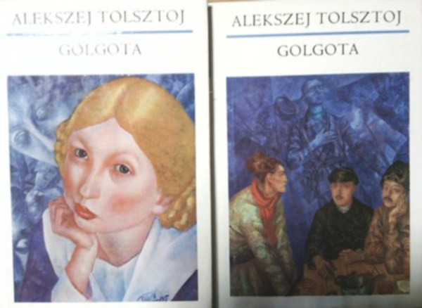 Alekszej Tolsztoj - Golgota I-II.