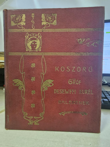 Koszor� gr�f Desewffy Aur�l eml�k�nek 1857
