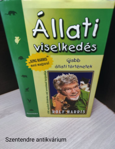 Rolf Harris- Mark Leigh -Mike Lepine - llati viselkeds-jabb llati trtnetek:Fekete-fehr illusztrcikkal.(sajt kppel)