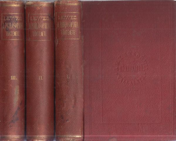 Lewes György Henrik - A philosophia története I-III.