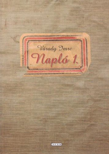 V�rady Imre - Napl� 1.