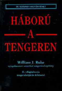 William J. Ruhe - H�bor� a tengeren