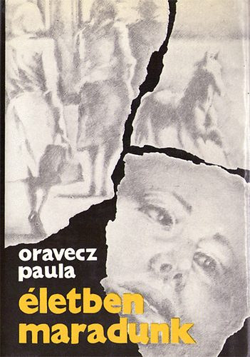 Oravecz Paula - �letben maradunk