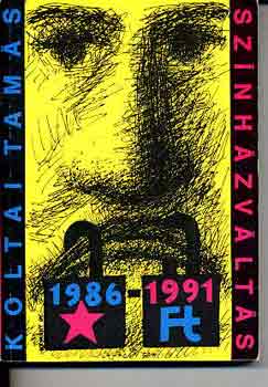 Koltai Tams - Sznhzvlts 1986-1991