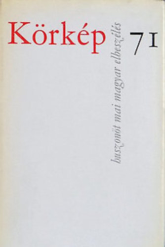 Körkép 71 (huszonöt mai magyar elbeszélés)