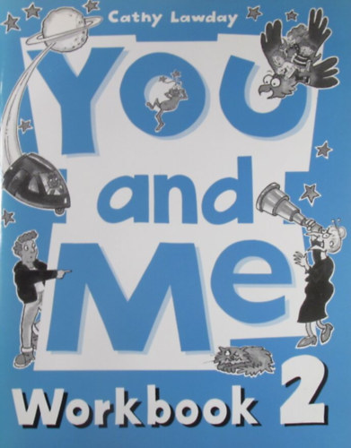 Cathy Lawday - You and Me Workbook 2