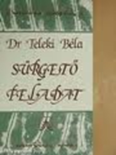 Teleki Bla - Srget feladat