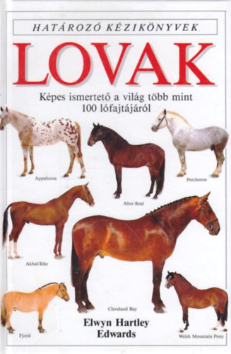Elwyn Hartley Edwards - Lovak - Határozó kézikönyvek