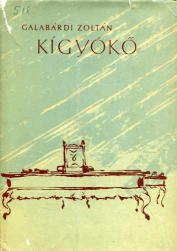 Galab�rdi Zolt�n - K�gy�k�