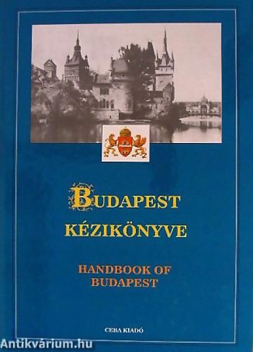 dr Kasza szerk. - Budapest kézikönyve 1.kötet