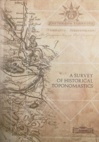 ismeretlen - A Survey of Historical Toponomastics