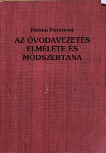 Petren Ferencn - Az vodavezets elmlete s mdszertana
