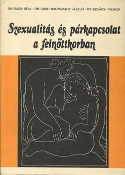 Dr. Buda-Dr. Cseh-Dr. Szilágyi - Szexualitás és párkapcsolat a felnőttkorban
