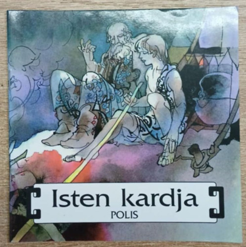 Tolnai Gyrgy - Isten kardja