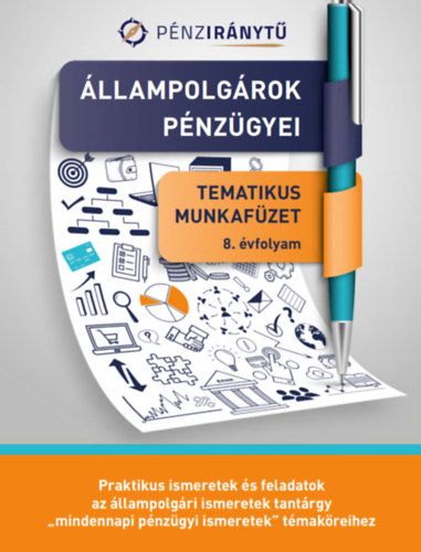 Szkely Jlia Kkny Erzsbet Zsuzsanna - llampolgrok pnzgyei munkafzet a 8. vfolyam szmra