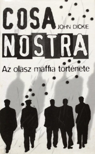 Dickie John - Cosa Nostra