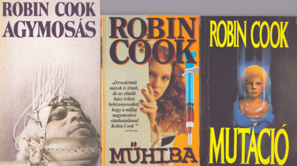Robin Cook - 3 db Robin Cook ktet: Mutci + Mhiba + Agymoss