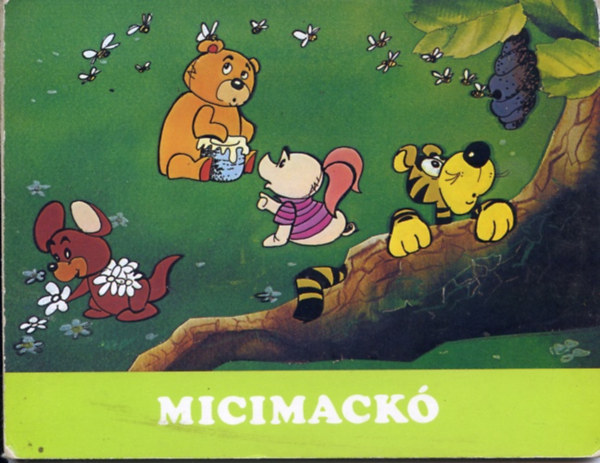 Haui J�zsef - Micimack�