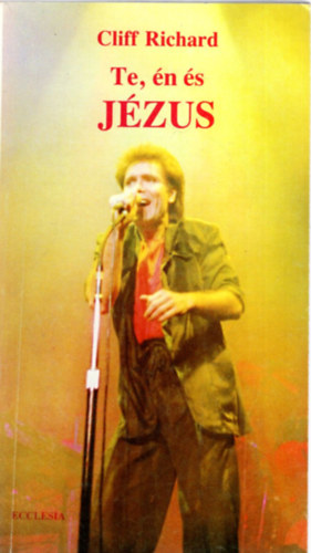 Gary Inrig - Cliff Richard A. C. Gabelein - 3 db vallsi knyv ( egytt ) 1. Te, n s Jzus, 2. A szentllek hrmas titka, 3. Isten karja messzebb r... - Az angyalok vilga