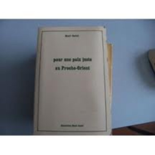 Henri Curiel - Pour une Paix Juste Au Proche-Orient