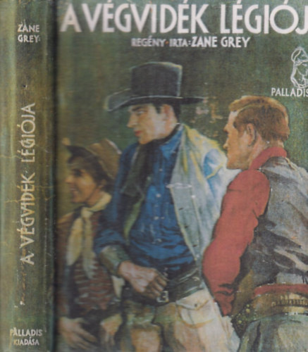 Grey Zane - A vgvidk lgija