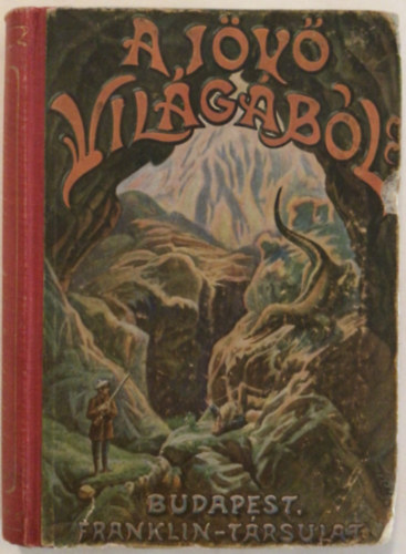 N.N. Selonszkij - A jv vilgbl