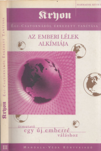 Lee Carroll - Az emberi l�lek alk�mi�ja