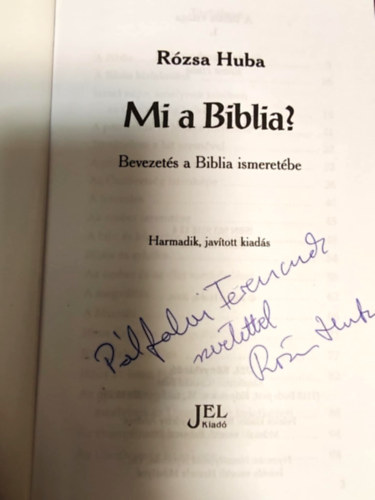 R�zsa Huba - Mi a Biblia? - Bevezet�s a Biblia ismeret�be