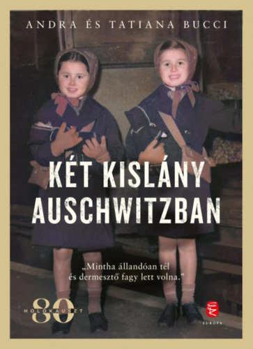 Tatiana Bucci Andra Bucci - Kt kislny Auschwitzban