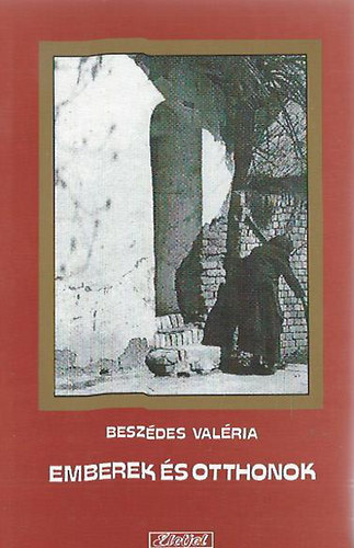 Beszdes Valria - Emberek s otthonok
