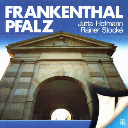 Rainer Stocké Jutta Hofmann - Rankenthal Pfalz