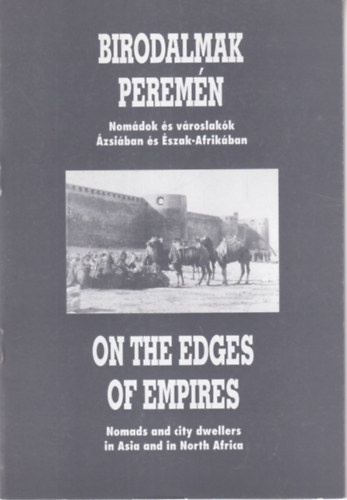 Birodalmak peremn - On the Edges of Empires