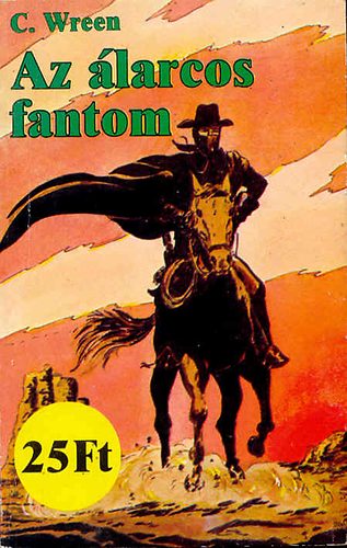 Wreen C. - Az álarcos fantom