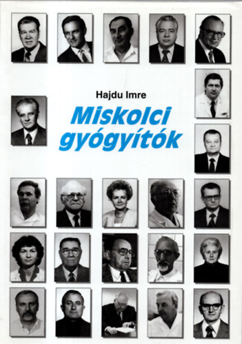 Hajdu Imre - Miskolci gy�gy�t�k