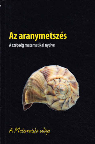 Fernando Corbaln - Az aranymetszs - A szpsg matematikai nyelve