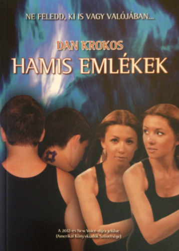 Dan Krokos - Hamis emlkek