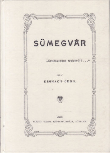 Kimnach Ödön - Sümegvár
