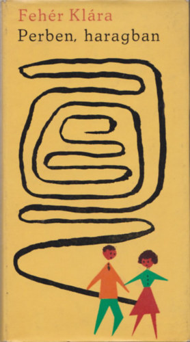 Fehér Klára - Perben, haragban (dedikált)