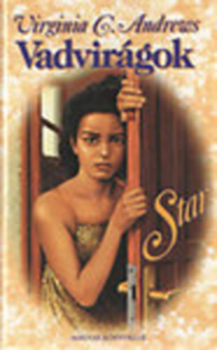 Virginia, C. Andrews - Vadvir�gok-Star