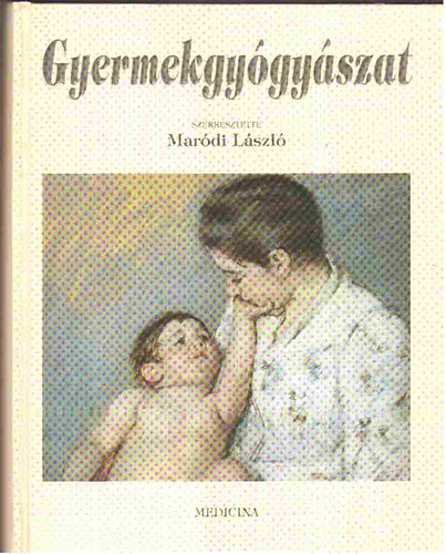 Mardi Lszl - Gyermekgygyszat