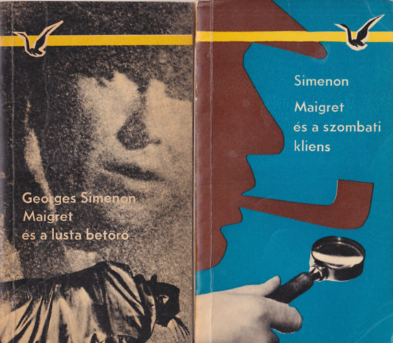 Georges Simenon - 2 db Georges Simenon krimi: Maigret s a szombati kliens + Maigret s a lusta betr