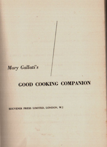 Mary Gallati's - Good Cooking Companion.