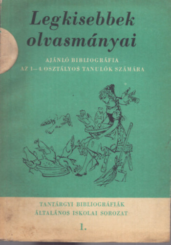 Károlyi Zsigmondné - Legkisebbek olvasmányai