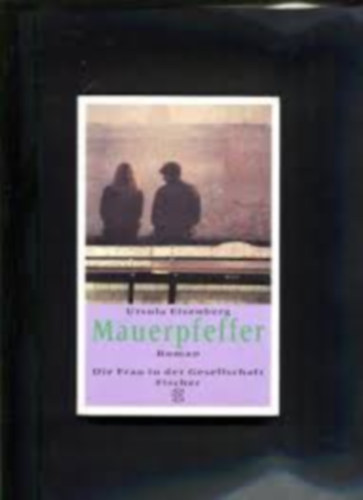 Ursula Eisenberg - Mauerpfeffer